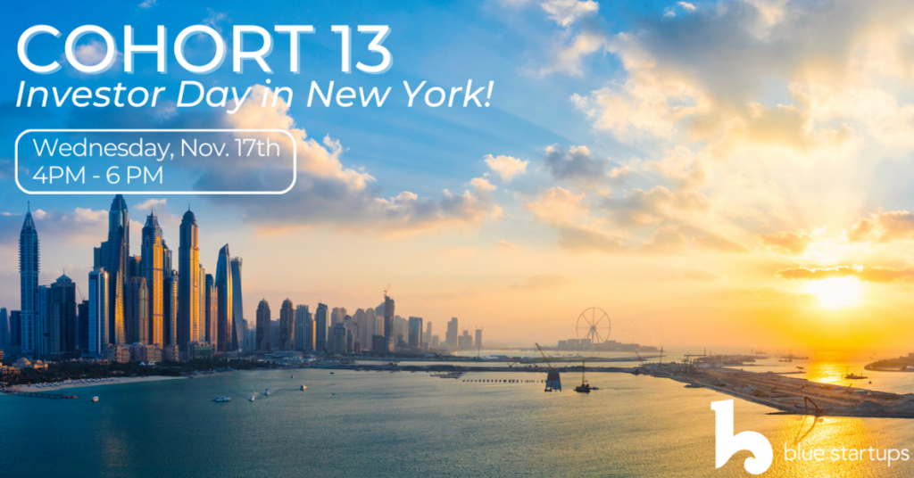 Blue Startups Cohort 13: New York City Investor Day!